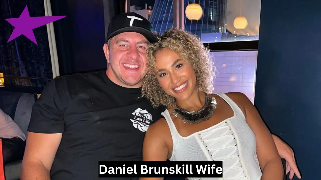 Daniel Brunskill Wife